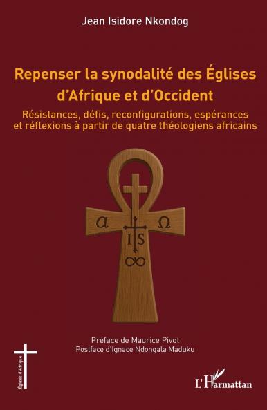 Repenser la synodalité des Églises d'Afrique et d'Occident