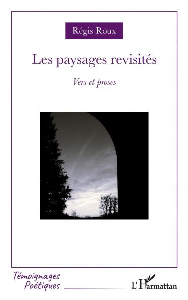 Les paysages revisités