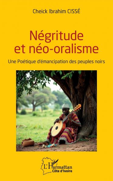 Négritude et néo-oralisme
