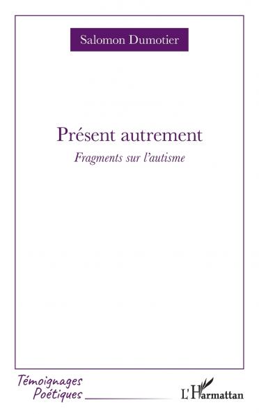 Présent autrement