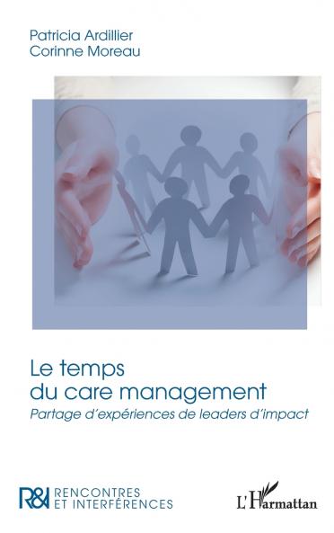 Le temps du care management