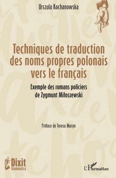 Techniques de traduction des noms propres polonais vers le français