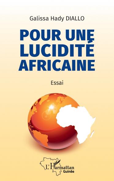 Pour une lucidité africaine