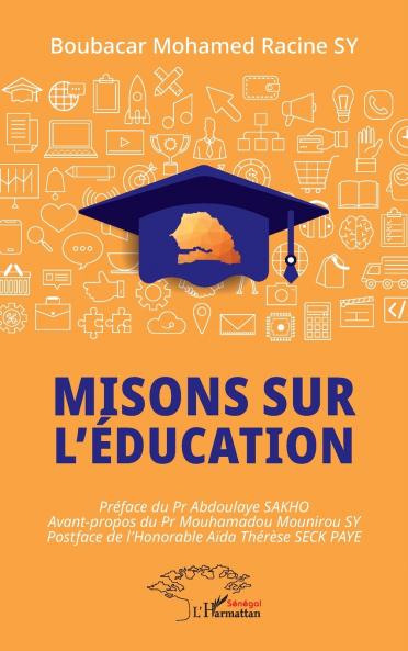 Misons sur l'éducation
