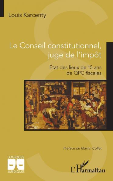 Le Conseil constitutionnel  juge de l'impôt