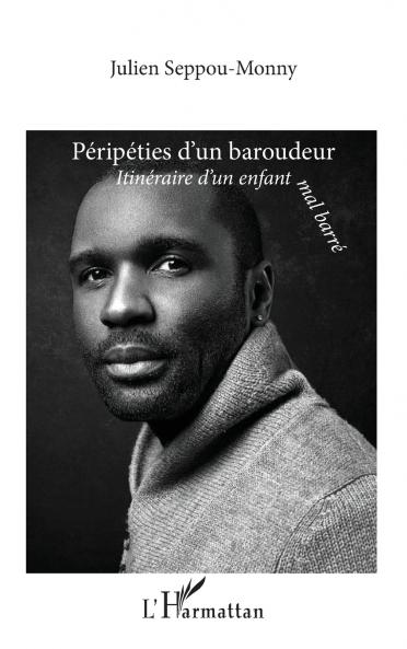 Péripéties d'un baroudeur