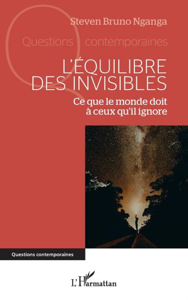 L'équilibre des invisibles
