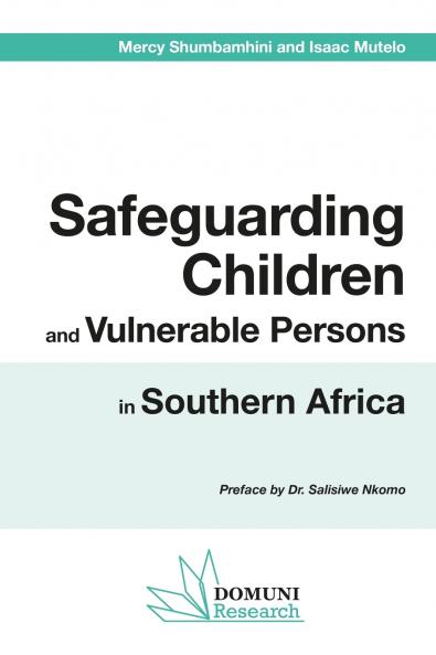 Safeguarding Children and Vulnerable Persons in Southern Africa