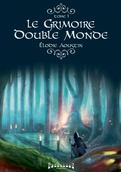 Le grimoire double monde