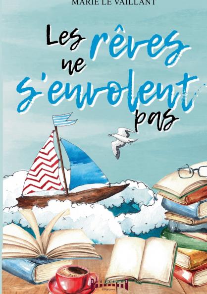 Les rêves ne s'envolent pas