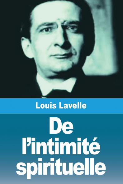 De l'intimité spirituelle