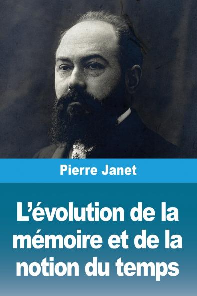L'��volution de la m��moire et de la notion du temps