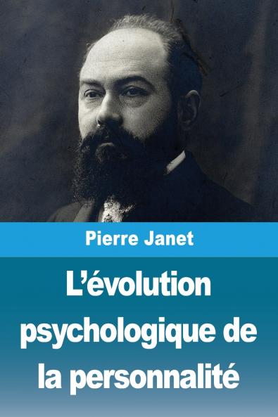L'évolution psychologique de la personnalité