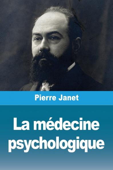 La m��decine psychologique