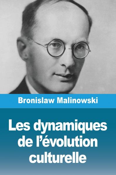 Les dynamiques de l'évolution culturelle
