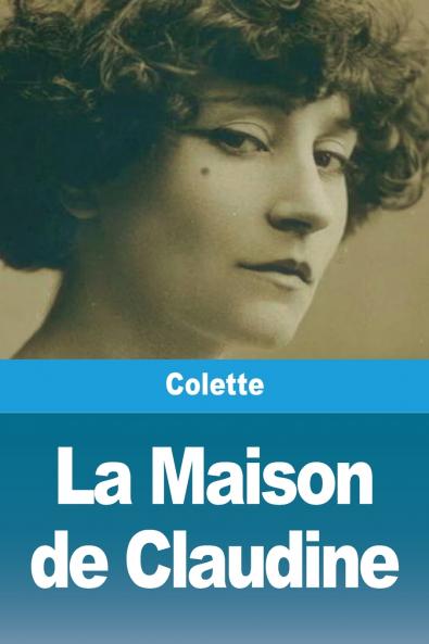 La Maison de Claudine