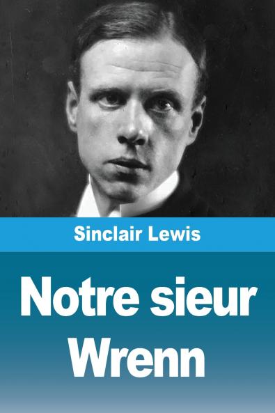 Notre sieur Wrenn
