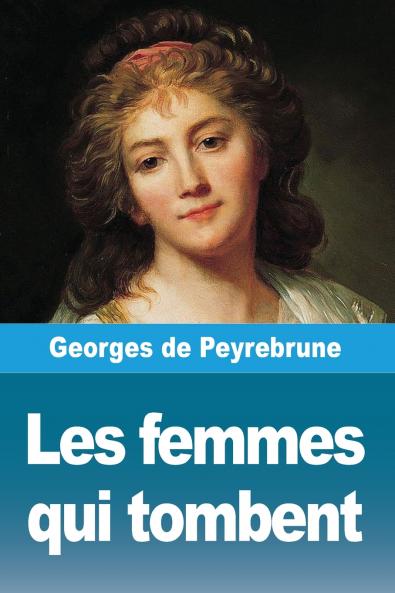 Les femmes qui tombent