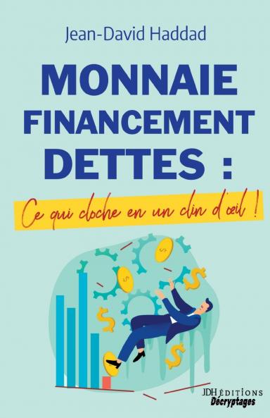 Monnaie Financement Dettes
