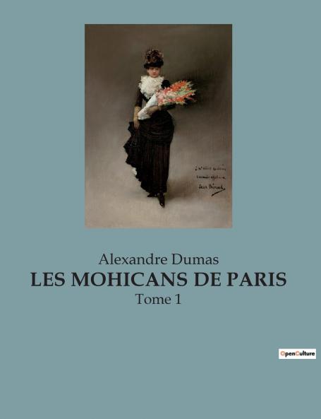 LES MOHICANS DE PARIS