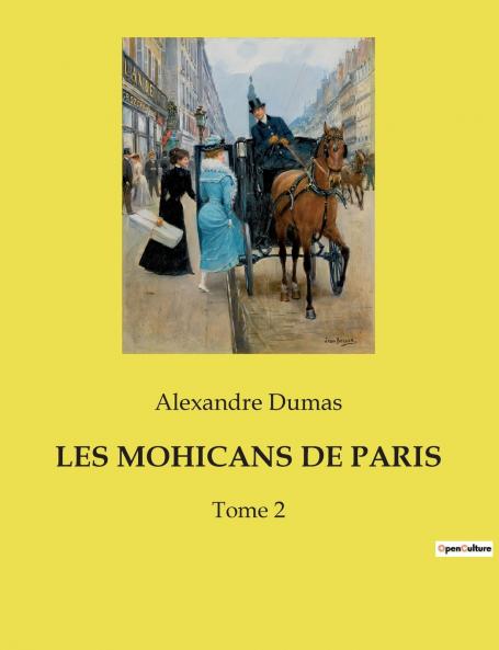 LES MOHICANS DE PARIS