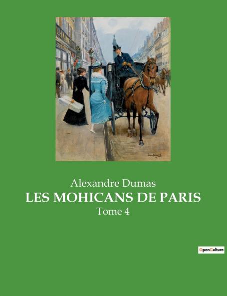 LES MOHICANS DE PARIS