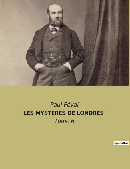 LES MYSTÈRES DE LONDRES