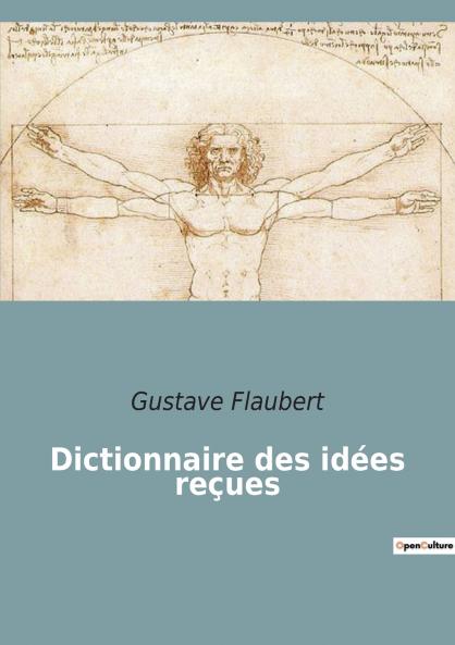 Dictionnaire des idées reçues