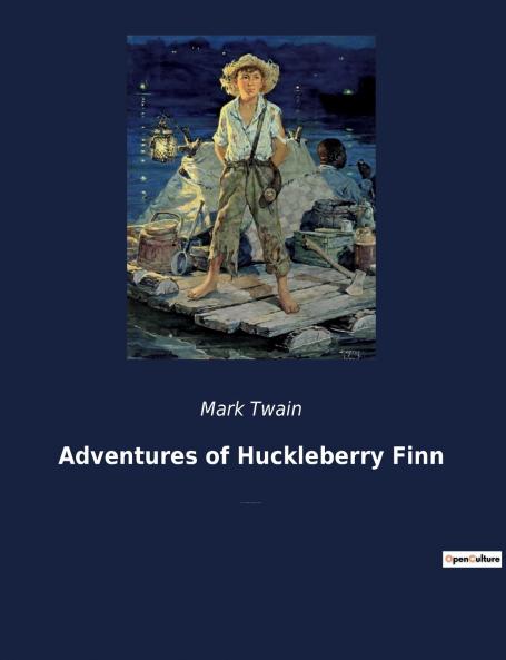 Adventures of Huckleberry Finn