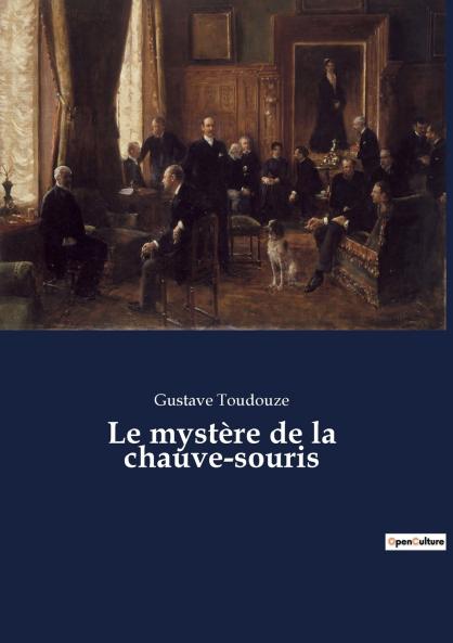 Le mystère de la chauve-souris
