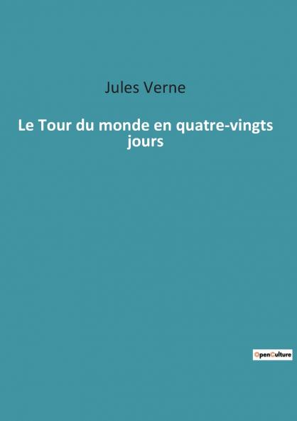 Le Tour du monde en quatre-vingts jours