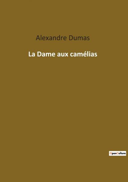 La Dame aux camélias