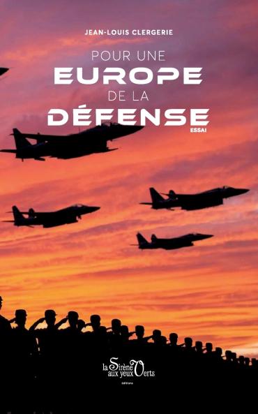 Pour une Europe de la défense