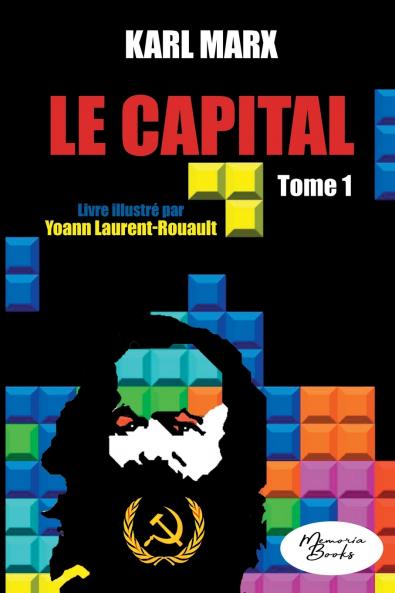 Le Capital - Livre illustré - tome 1