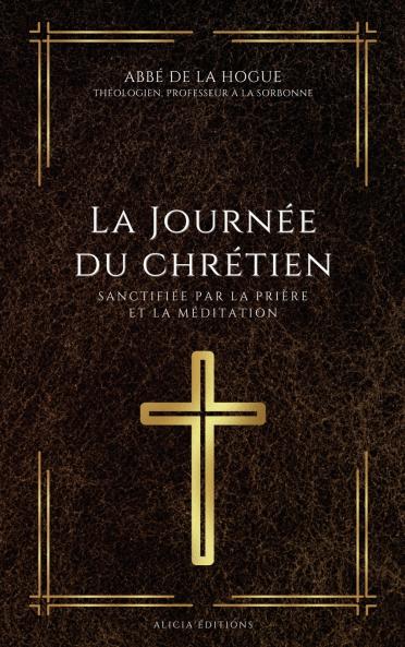 La Journée du chrétien