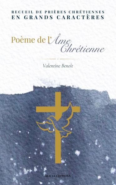 Poème de l'âme chrétienne
