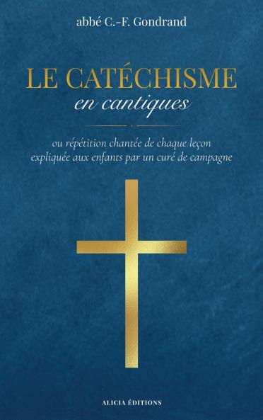 Le Catéchisme en cantiques