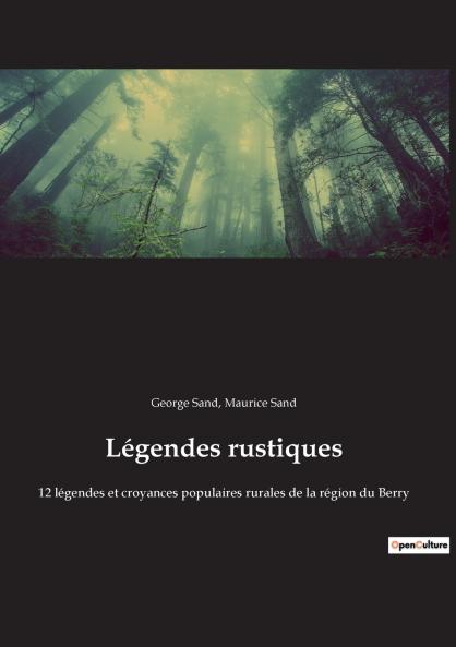 Légendes rustiques