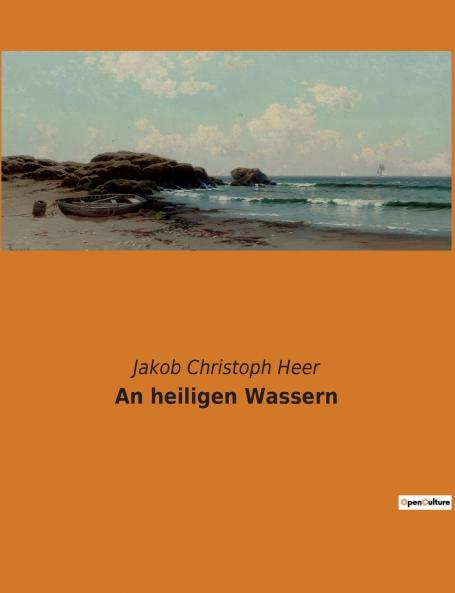 An heiligen Wassern