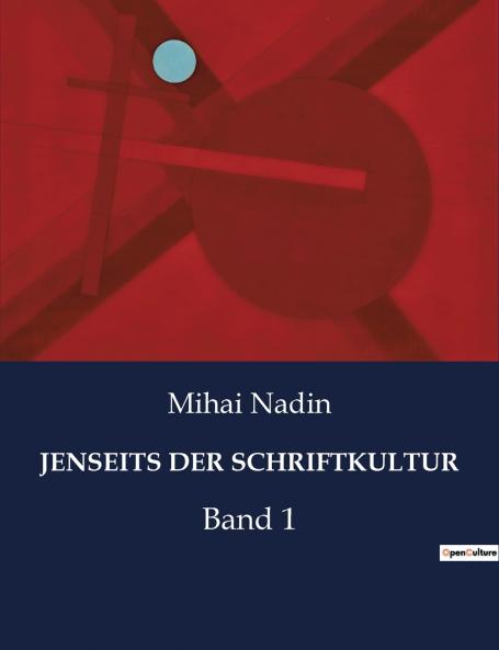 JENSEITS DER SCHRIFTKULTUR