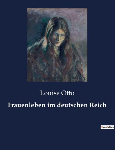 Frauenleben im deutschen Reich