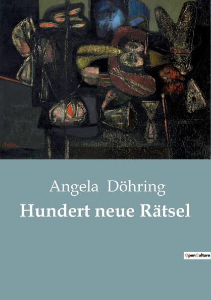 Hundert neue Rätsel