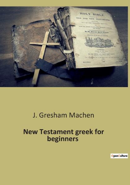 New Testament greek for beginners
