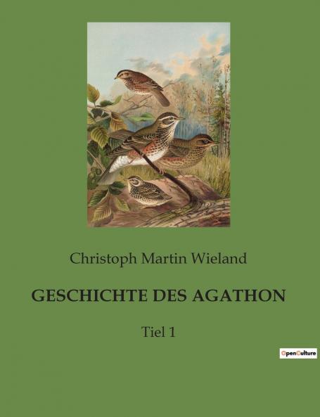 GESCHICHTE DES AGATHON