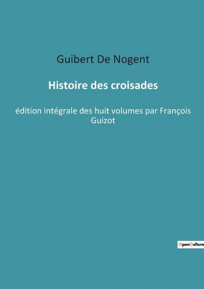 Histoire des croisades