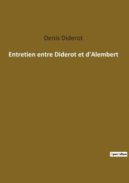 Entretien entre Diderot et d'Alembert