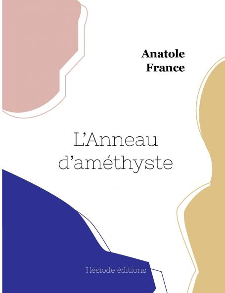 L'Anneau d'améthyste (grand format)