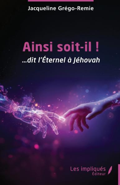 Ainsi soit-il !