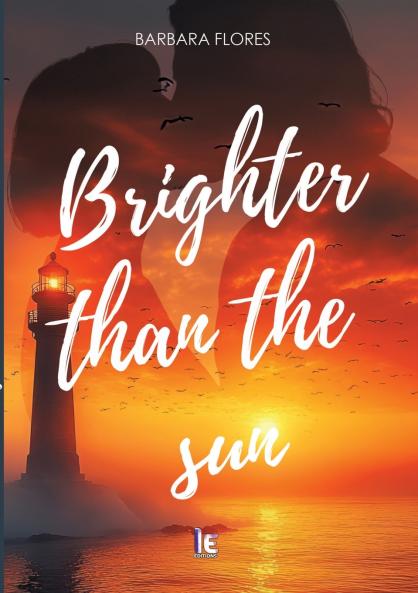 Brighter than the sun