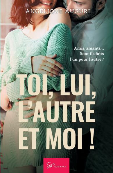 Toi lui l'autre et moi !